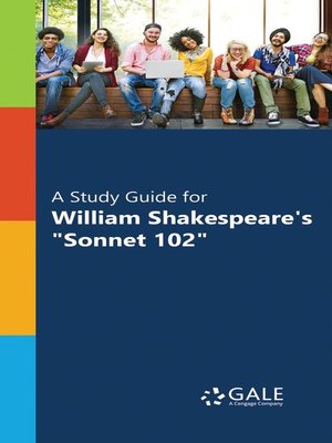 cover image of A Study Guide for William Shakespeare's "Sonnet 102"